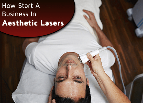 Aesthetic Lasers