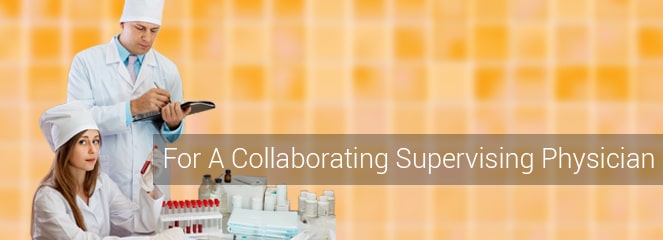 For A Collaborating Supervising Physician